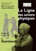 2008 La Ligne des actions physiques